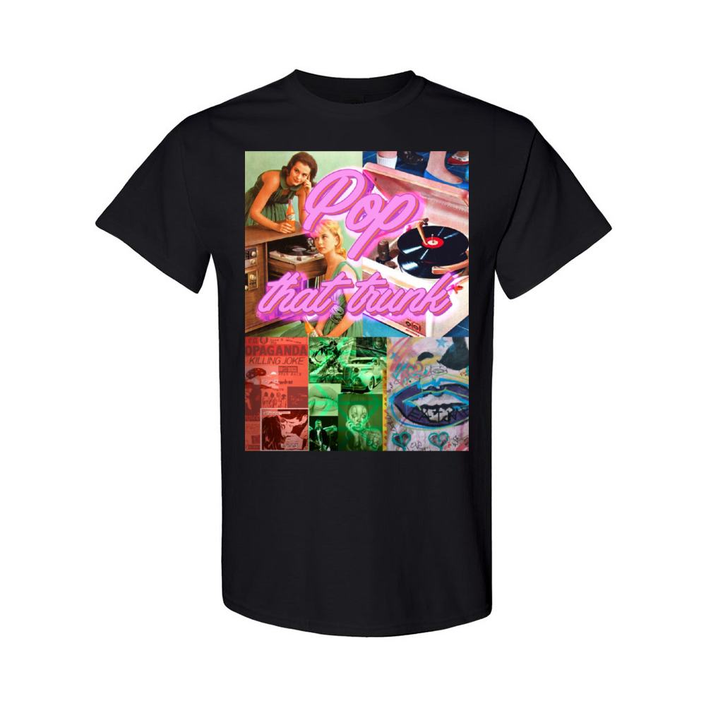 Pop That Trunk (Front and Back Print) T-shirt Tees