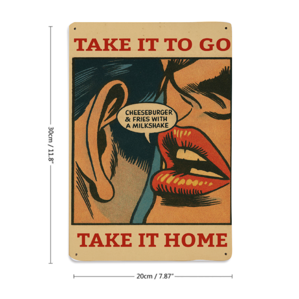 Take it to Go, Take it Home, Hamburger and a Milkshake Classic Aluminum Signs 8" x 12"