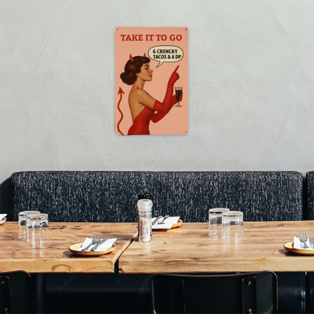 6 Tacos and a DP Classic Aluminum Signs 8" x 12"