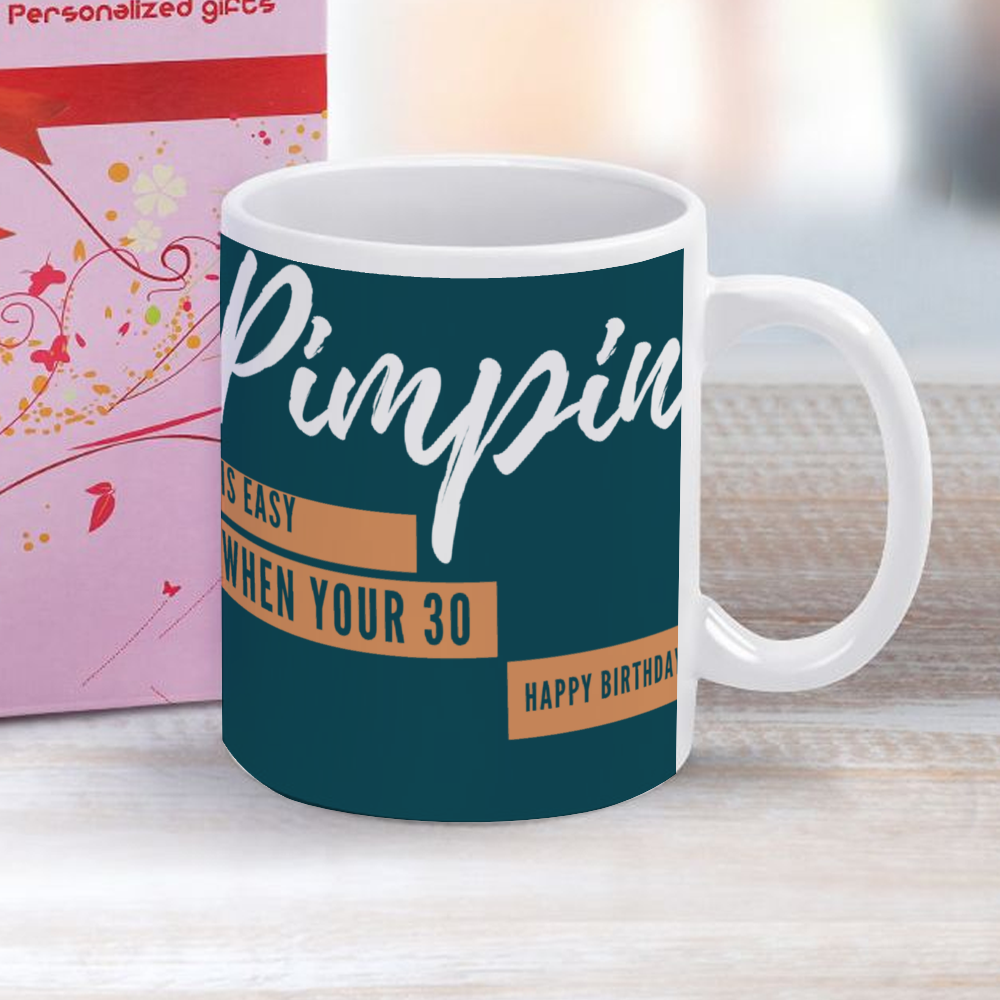 Pimpin is Easy at 30