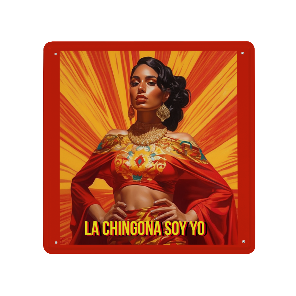 La Chingona Affirmation