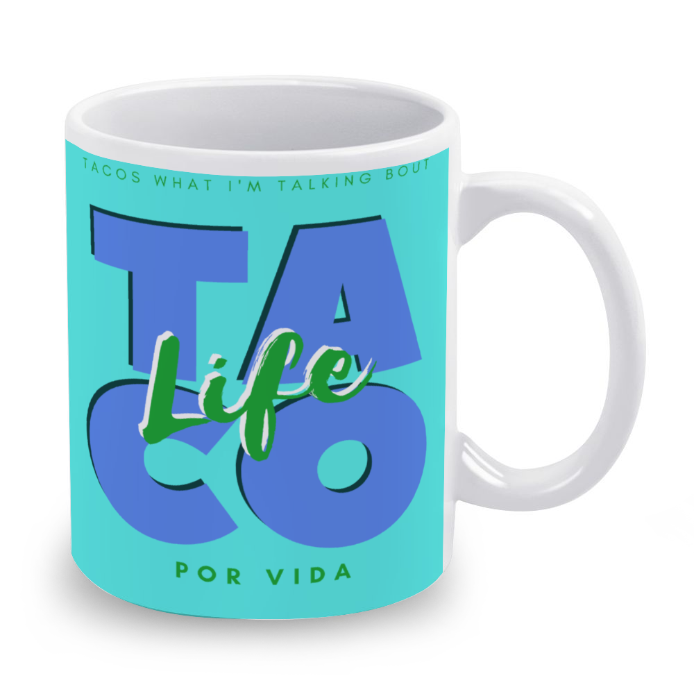 Taco Life Coffee Mug