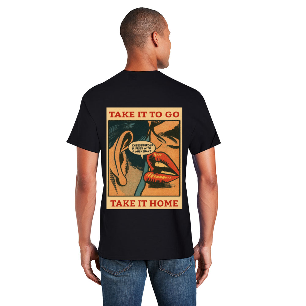 Take it Home, Take it to Go [Front & Back Printing] Hamburger and a Milkshake